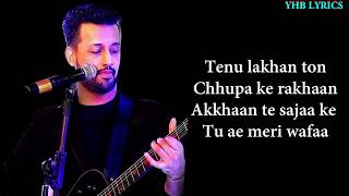 Dil Diyan Gallan LyricsSong  Atif Aslam  Salman Khan  Romantic Song  Yhb Lyrics [upl. by Eerpud]