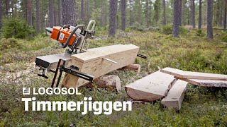 Big Mill System  Timmerjiggen  LOGOSOL [upl. by Severen75]