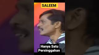 Saleem iklim  Hanya Satu Persinggahan [upl. by Grati]