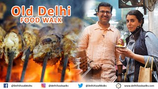 Best OLD DELHI FOOD Walk l Butter amp Chicken  Karanchi amp Sohan Halwa  Mango icecream amp Shahi Tukda [upl. by Krahmer]