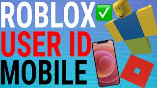 How To Find Your Roblox User ID on Mobile IOS  Android [upl. by Appledorf]