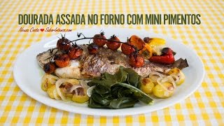 Dourada Assada no Forno com Mini Pimentos [upl. by Lillie]