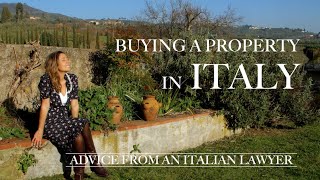 BUYING A PROPERTY IN ITALY Italian Lawyers Advice on Real Estate amp Home Renovations [upl. by Derrej]