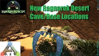 ARK  New Ragnarok Desert Base locations Hidden Caves [upl. by Rey125]