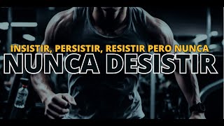 Insistir persistir resistir pero nunca nunca desistir motivacion desarrollopersonal [upl. by Emiaj]