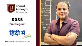 8085  Pin Diagram  Hindi  Bharat Acharya Education [upl. by Terris]