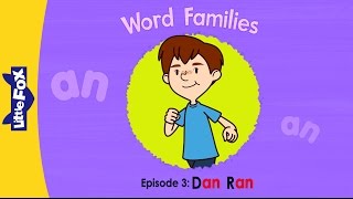 Word Family an  Word Families 3  Dan Ran  Phonics  Little Fox  Animated Stories for Kids [upl. by Swetlana452]