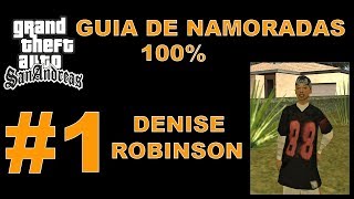 Gta San Andreas  Guia de Namoradas completo  1 Denise Robinson [upl. by Nevur]