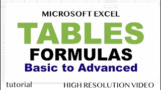 Excel Tables  Formulas Basic to Advanced [upl. by Aryamoy]