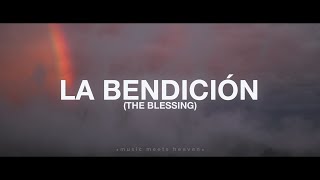 La Bendición Letras  Elevation Worship [upl. by Anec]