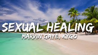 Marvin Gaye Kygo  Sexual Healing Lyrics [upl. by Aysahc]