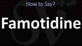 How to Pronounce Famotidine CORRECTLY [upl. by Harl171]