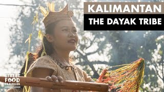 Kalimantan  The Dayak Tribe [upl. by Tamara]