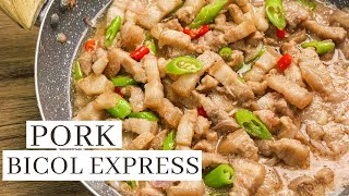 How To Cook Pork Bicol Express  Pinoy Recipe [upl. by Teryl459]