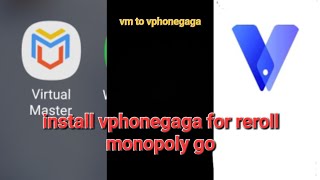 install Vphonegaga untuk reroll monopoly go [upl. by Sturdivant249]