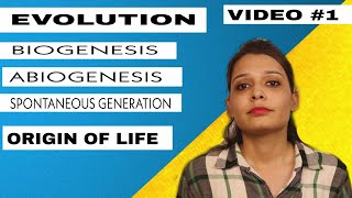 Origin Of Life  Biogenesis Theory  Abiogenesis  Spontaneous Generation  Evolution 1 [upl. by Lea]