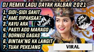 KUMPULAN DJ DAYAK KALBAR TERBARU FULL BASS [upl. by Inesita]