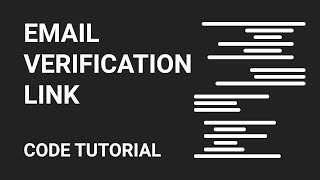 Email Verification Link  Code Tutorial  Part 1 [upl. by Venuti511]