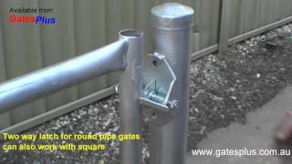 Gate Latch 2 way for round pipe and square [upl. by Rosie]