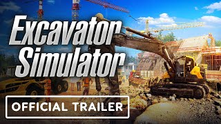 Excavator Simulator  Official Trailer [upl. by Ahsennek]