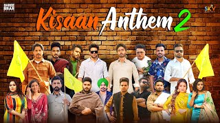 Kisaan Anthem 2  Shree Brar  Various Artist  Punjabi Song [upl. by Glinys356]