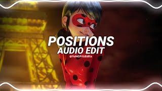 positions  ariana grande edit audio [upl. by Eesac5]