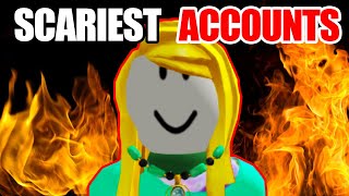 SCARIEST ROBLOX ACCOUNTS [upl. by Mccoy327]