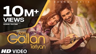 Aahi Gallan Teriyan  Babbal Rai Ft Mahira Sharma  Avvy Sra  Daljit Chitti  Tru Makers [upl. by Lisetta]