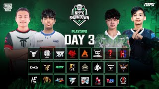 PUBG Mobile NEPX Showdown  Play Offs Day 3 [upl. by Atiuqet]