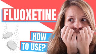 How to use Fluoxetine Prozac Sarafem Rapiflux Selfemra  Doctor Explains [upl. by Costello]