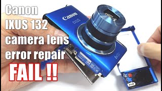 Canon IXUS 132 Lens Error repair FAIL  A Time lapsed video on the disassembly of the camera [upl. by Hartzell715]