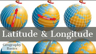 Latitude amp Longitude  GEOGRAPHY BASICS [upl. by Derayne]