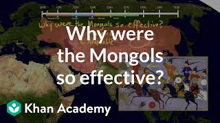 Why were the Mongols so effective  World History  Khan Academy [upl. by Dnomaid]