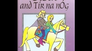 Oisín and Tír na nÓg [upl. by Ednargel]