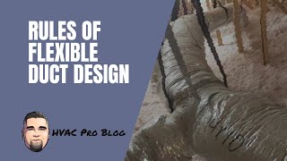 Rules of Flexible Duct Design [upl. by Claudio909]