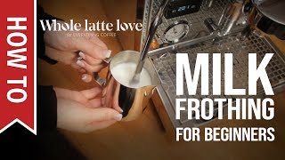 How To Milk Frothing for Beginners 5 Tips [upl. by Yrro]