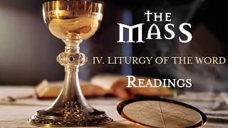 The Mass IV  Liturgy of the Word  Readings [upl. by Rotce]