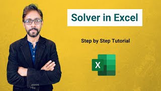 Solver in Excel  Step by Step Tutorial [upl. by Sirref]