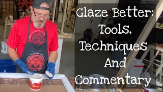 Glaze Better Tools Techniques and Commentary [upl. by Gasparo]