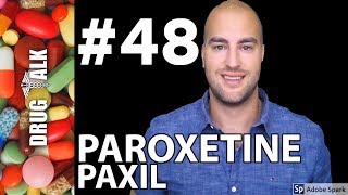 PAROXETINE PAXIL  PHARMACIST REVIEW  48 [upl. by Entruoc]