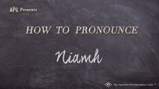 How to Pronounce Niamh Real Life Examples [upl. by Mcmath]