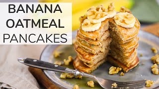 BANANA OATMEAL PANCAKES  easy  healthy breakfast meal prep [upl. by Ahsenaj]